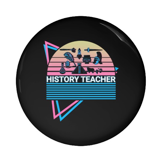 History Teacher Retro Pin Buttons
