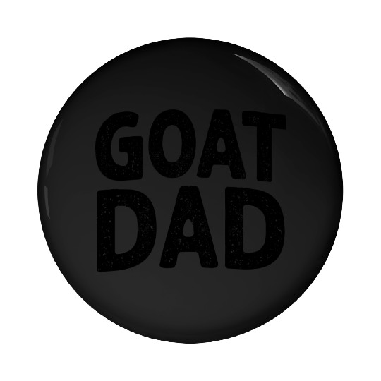 Mens Funny Goat Dad Animal Lover Farmer Fathers Pin Buttons