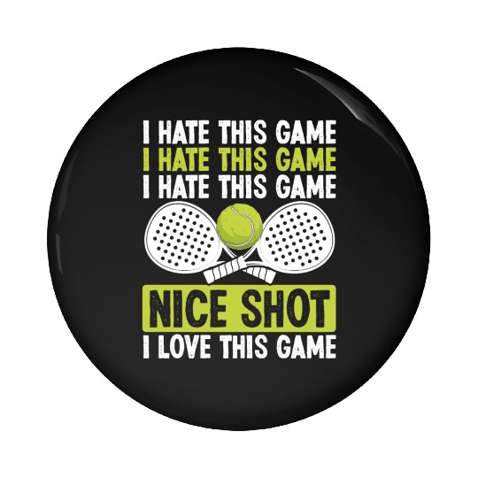 Paddle Tennis Player Match Funny Team Humor Pin Buttons