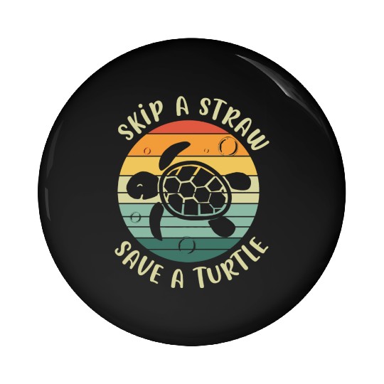 Skip A Straw Save A Turtle Retro Sunset Sea Turtle Pin Buttons