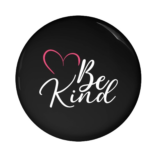 Be Kind Pink Heart – Minimal Kindness Quote Art Pin Buttons