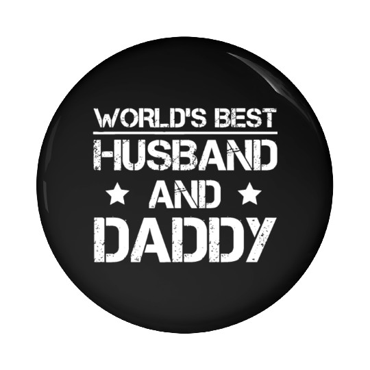World's Best Husband And Daddy - Papa Father's Day Pin Buttons