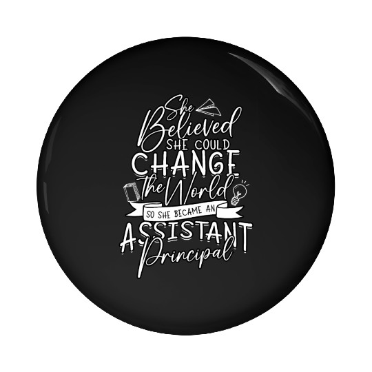 Assistant Principal Back School Teacher Principal Pin Buttons
