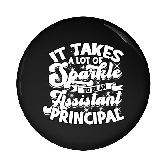 Assistant Principal Back School Teacher Principal Pin Buttons