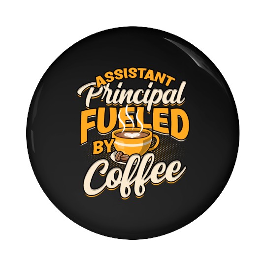 Assistant Principal Back School Teacher Principal Pin Buttons