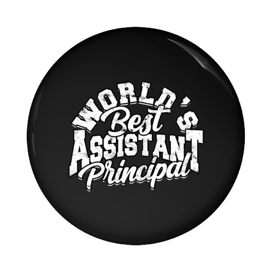 Assistant Principal Back School Teacher Principal Pin Buttons