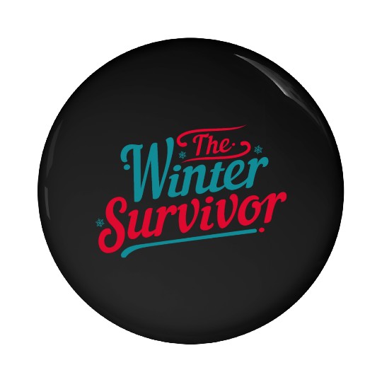 The winter survivor cool cozy motivation quote Pin Buttons