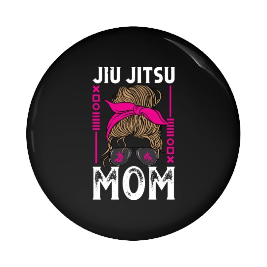 Jiu jitsu mom jujutsu martial arts mma combat Pin Buttons