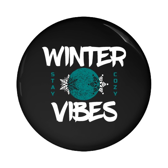 Winter vibes stay cozy snow inspiration quote Pin Buttons