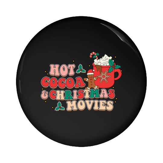 hot cocoa christmas movies Pin Buttons