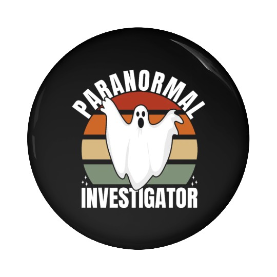 Ghost Hunting Paranormal Investigator Pin Buttons