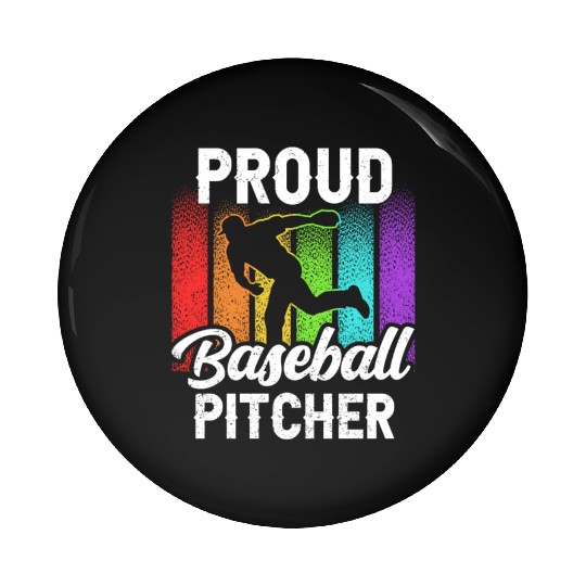 Proud Baseball Pitcher Sayings Player Hobby Pin Buttons