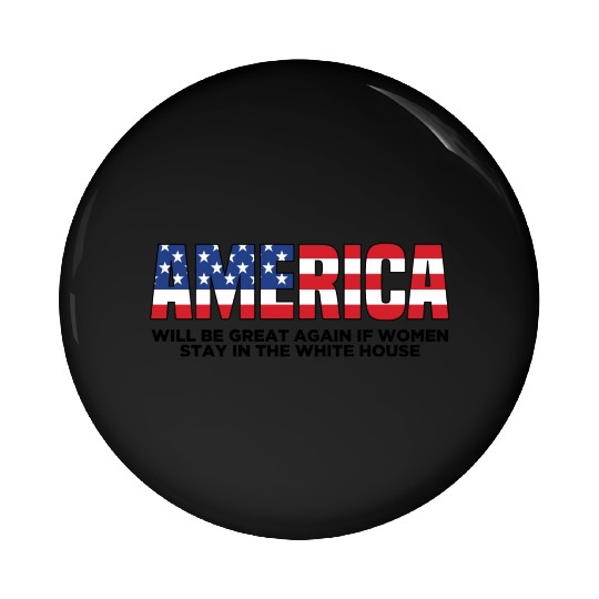 America Will Be Great Again Pin Buttons