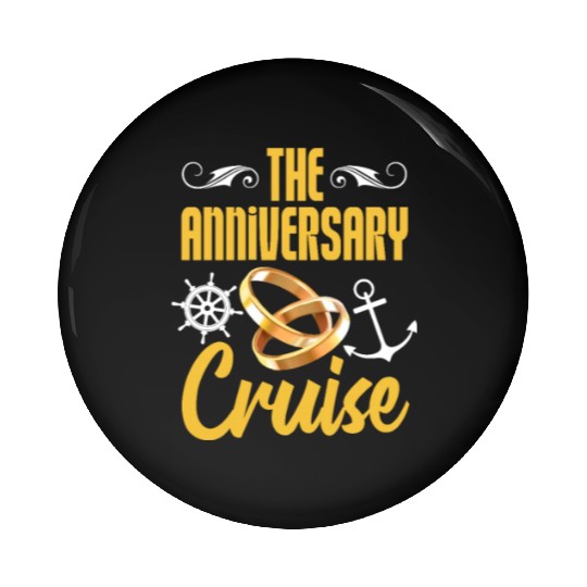 The Anniversary Cruise Pin Buttons