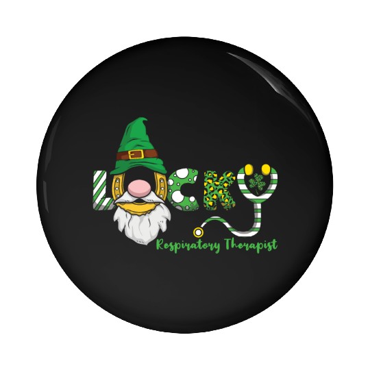 Lucky Respiratory Therapist Saint Patricks Pin Buttons