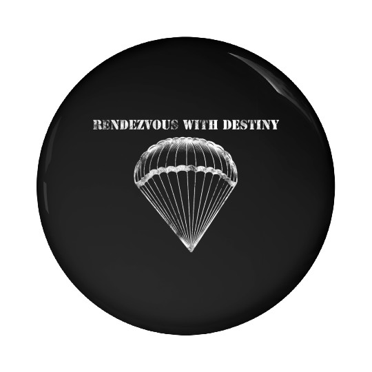 Rendezvous with Destiny - 10st Airborne Pin Buttons