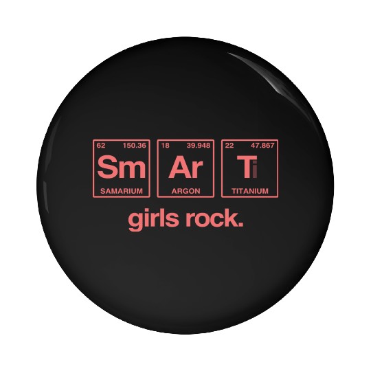 SMART GIRLS ROCK - Elements Periodic Table Pin Buttons