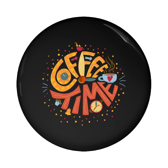 Coffee time Pin Buttons