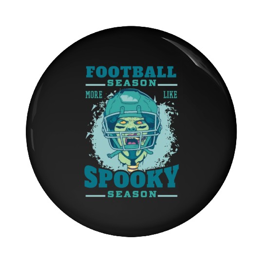 Football season spooky season zombie Football seas Pin Buttons
