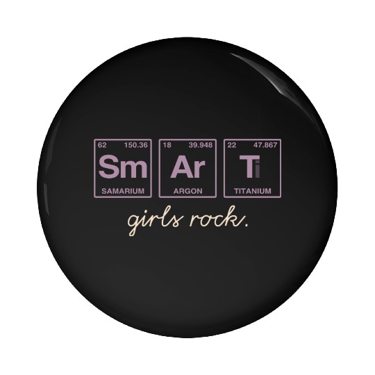 SMART GIRLS ROCK - Elements Periodic Table Pin Buttons