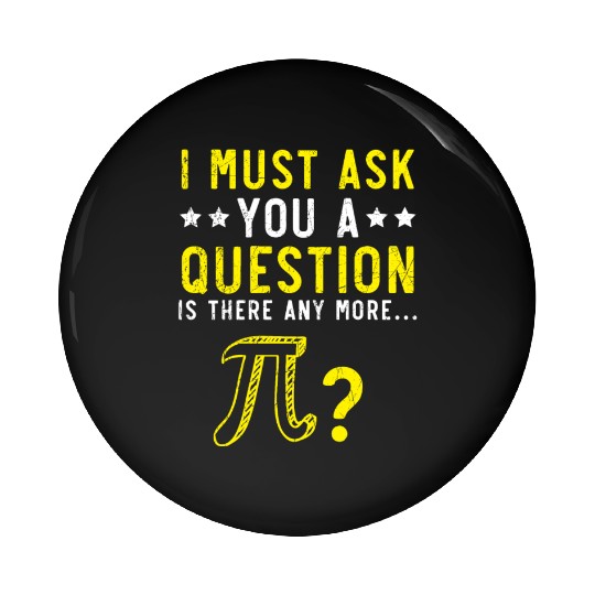 Math Instructor Math Teacher Mathematician Pi Day Pin Buttons