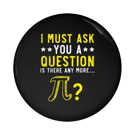 Math Instructor Math Teacher Mathematician Pi Day Pin Buttons