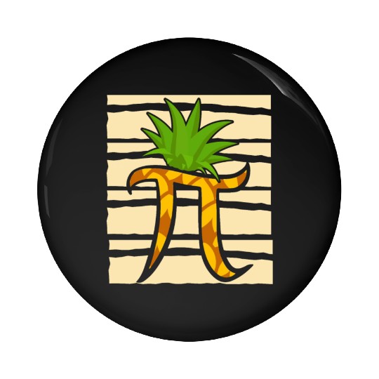 Pineapple Pi Math Teacher Mathematician Pi Day Pin Buttons