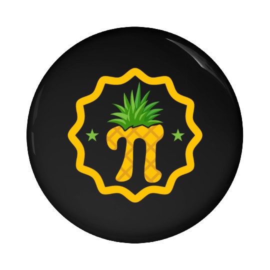 Pineapple Pi Math Teacher Mathematician Pi Day Pin Buttons