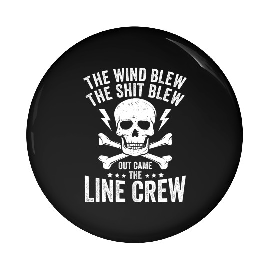 Funny Electrical Lineman Saying Thank A Lineman Pin Buttons