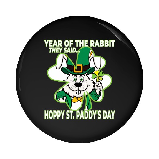 Year of the Rabbit - St. Paddy's Day Pin Buttons