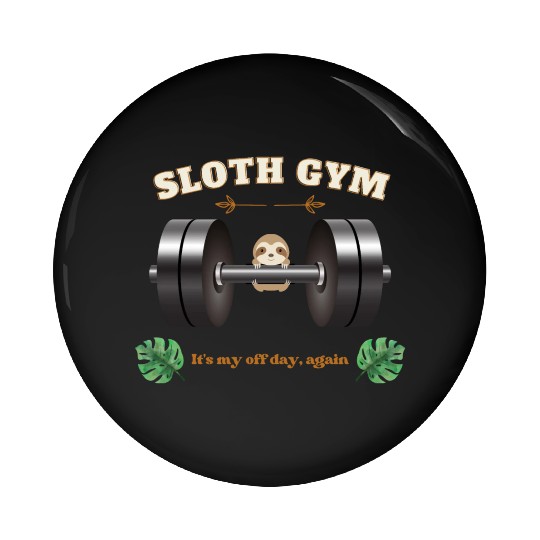 Sloth gym Pin Buttons