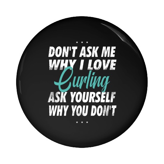 Don't ask me why i love Curling Pin Buttons