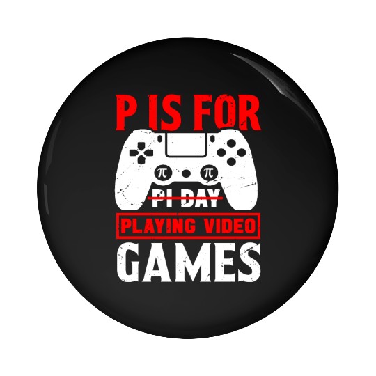 Funny Pi Day Pin Buttons Math Pi Day 3 14 Video Games