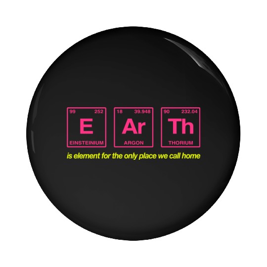 EARTH - written in elements of the periodic table Pin Buttons