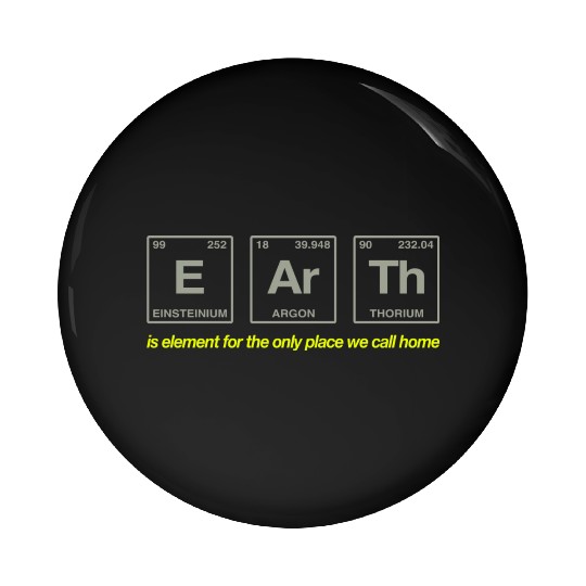 EARTH - written in elements of the periodic table Pin Buttons
