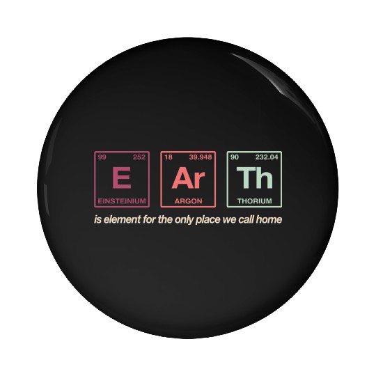 EARTH - written in elements of the periodic table Pin Buttons