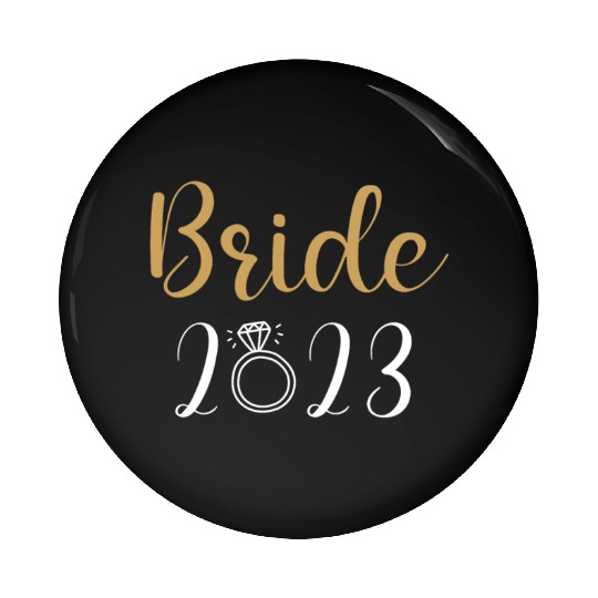 Bride 2023 Team For Wedding or Bachelor Party Wome Pin Buttons