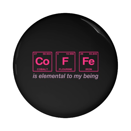 COFFEE - with elements of the periodic table Pin Buttons