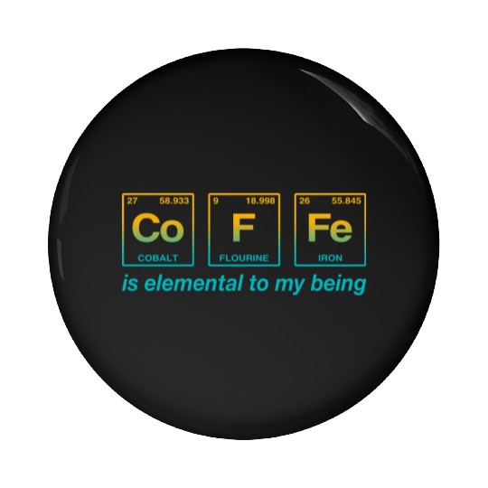 COFFEE - with elements of the periodic table Pin Buttons