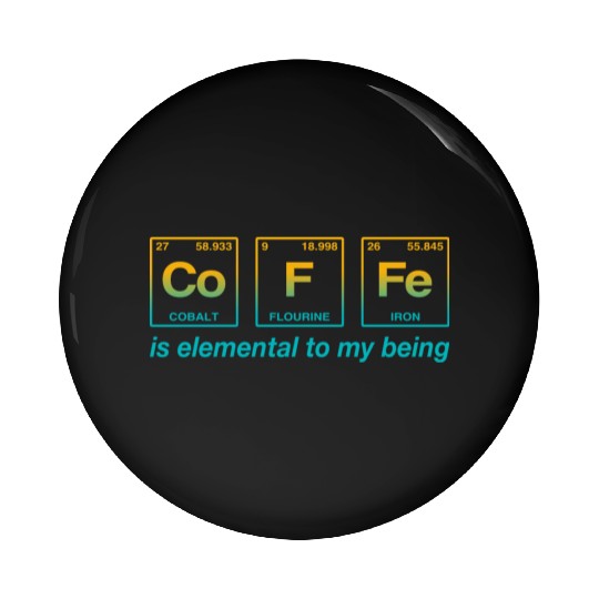 COFFEE - with elements of the periodic table Pin Buttons