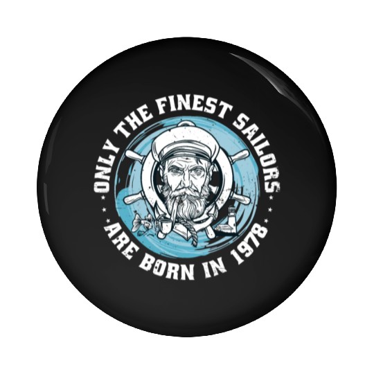 Sailors Sailboats Vintage 1978 Birthday fun Pin Buttons