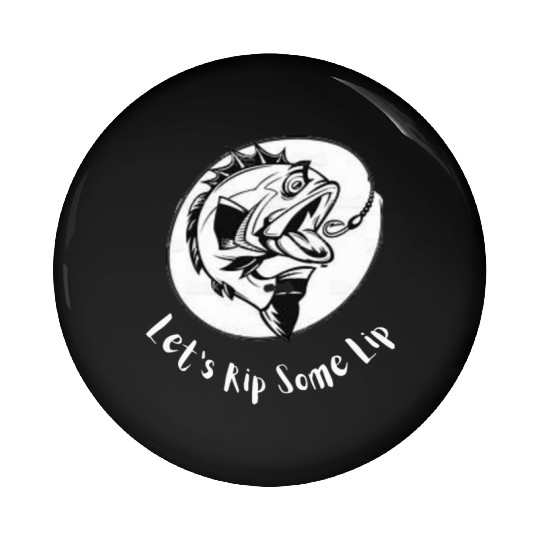 Let's Rip Some Lip Pin Buttons