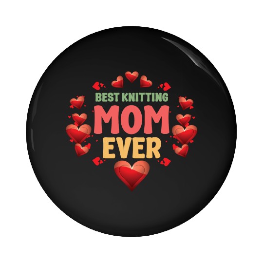 Best Mom Ever Pin Buttons