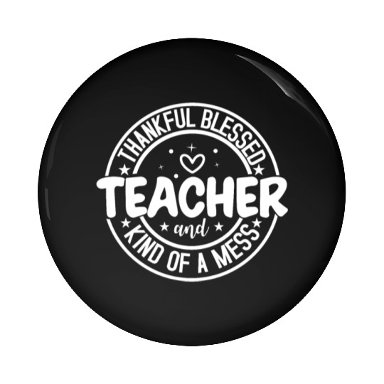 Thankful Grateful Blessed Teacher School Thanksgiv Pin Buttons