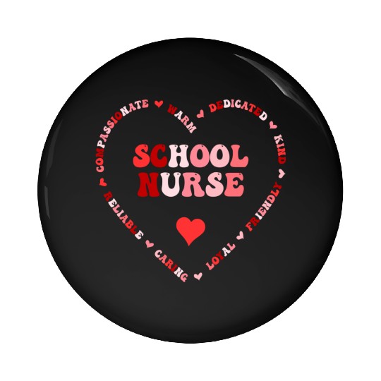 School Nurse Pin Buttons
