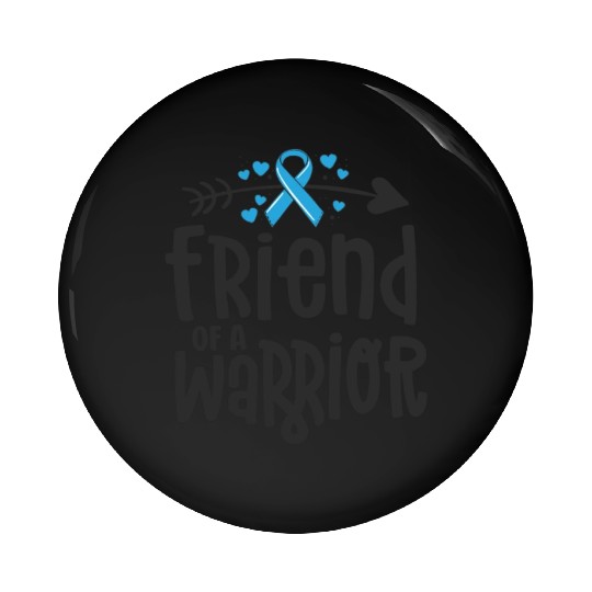 Friend Of A Warrior Support Team Prostate Cancer Pin Buttons