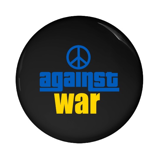 against war - peace for ukraine - stop war Pin Buttons