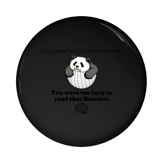 Lazy Panda - Funny Pin Buttons