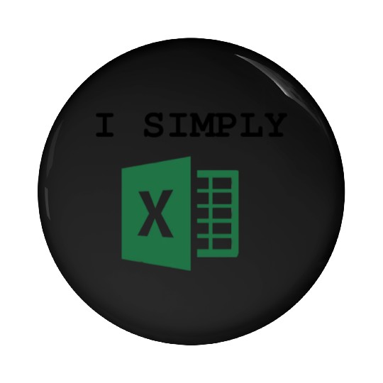 I Simply Excel Funny Accountant Spreadsheets Pin Buttons