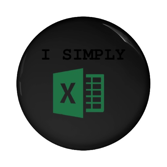 I Simply Excel Funny Accountant Spreadsheets Pin Buttons